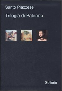9788838923937 Trilogia di Palermo. I delitti di via Medina-Sidon...della valanga