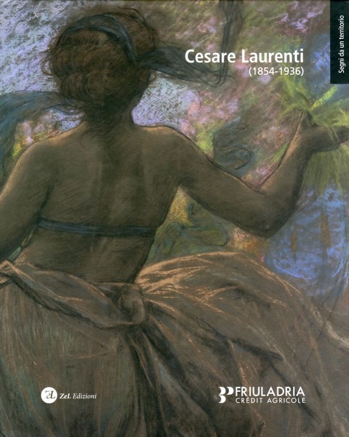 Libri Cristina Beltrami - Cesare Laurenti (1854-1936). Ediz. Illustrata