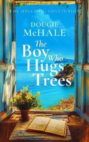 Dougie McHale The Boy Who Hugs Trees (Tascabile) (PRESALE 16/01/2025)