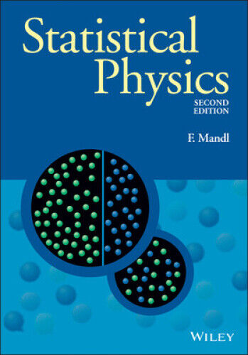 Statistical Physics (Manchester Physics Series) by Mandl, Franz