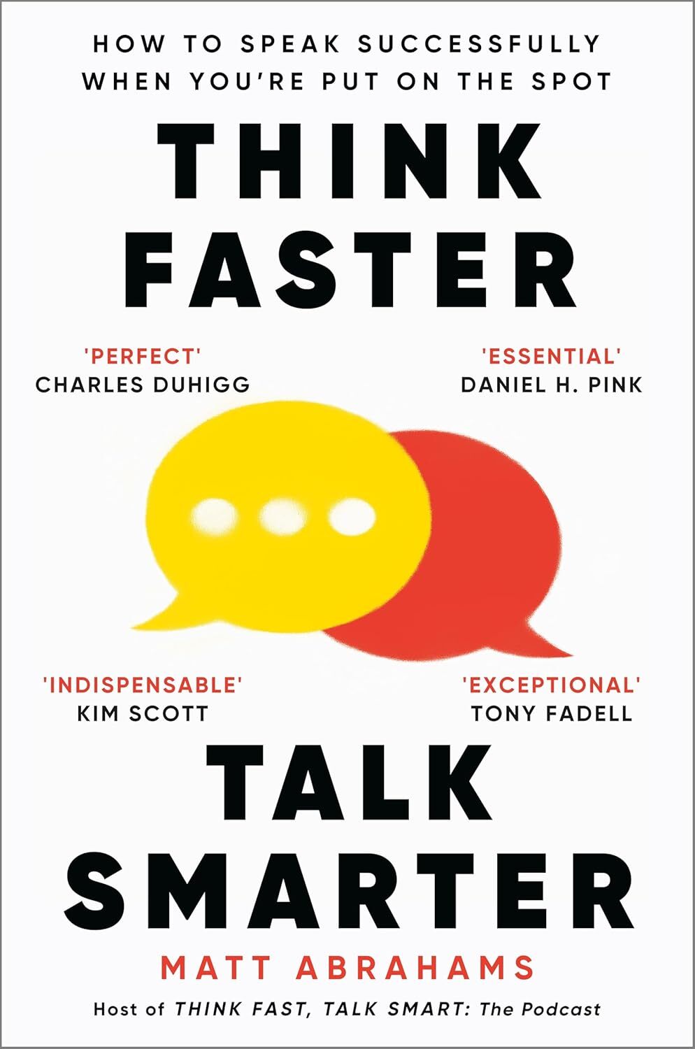 9781035024971 Think Faster, Talk Smarter: How to Speak Successfu...t on the Spot