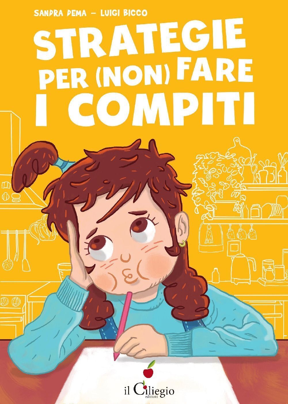 Libri Sandra Dema - Strategie Per Non Fare I Compiti