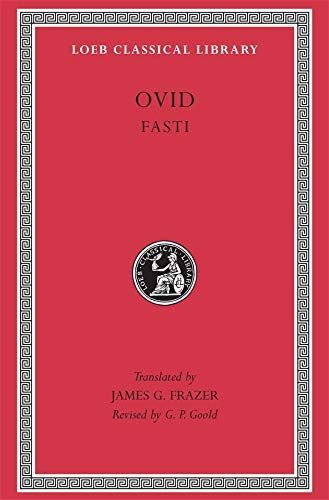 LIbri UK/US Ovid - Fasti : Bks. I-Vi