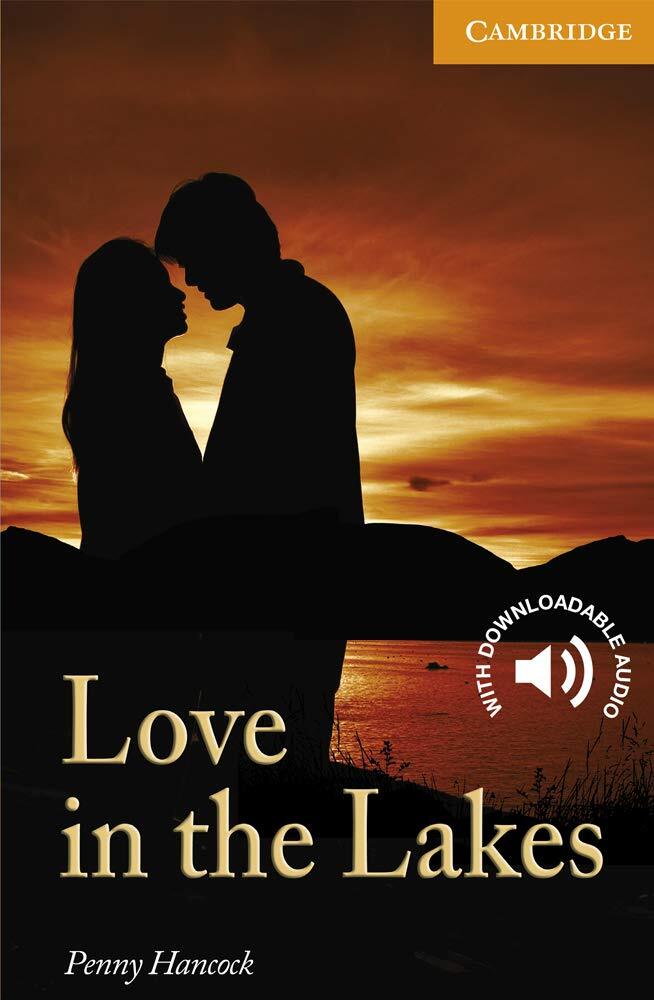 9780521714600 Love in the Lakes Level 4 [Lingua inglese]: Level 4 Intermediate -