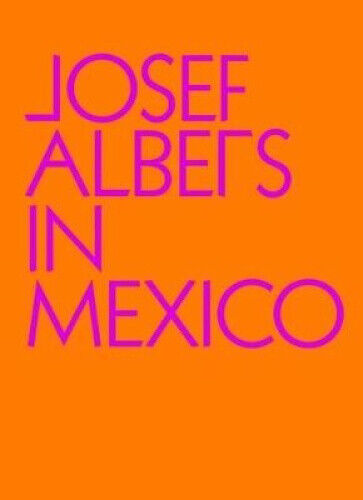 Josef Albers in Mexico by Josef Albers