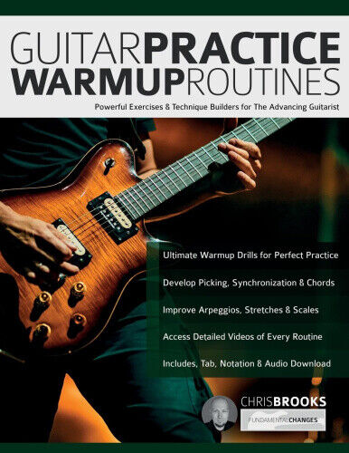 Guitar Practice Warmup Routines: Powerful Exercises & Technique Builders for