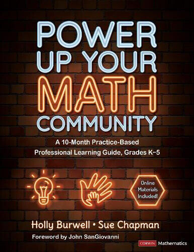 Power Up Your Math Community: A 10-Month Practice-Based Professional Learning