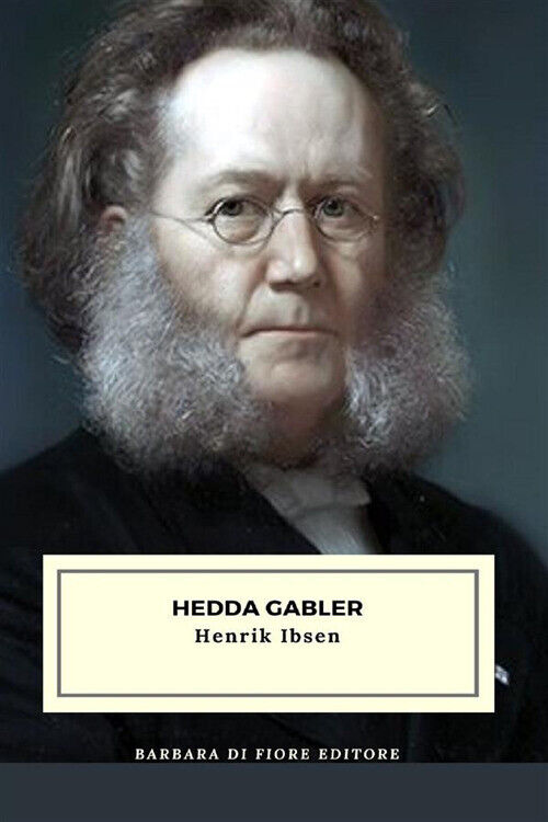 Hedda Gabler - Henrik Ibsen - 2023