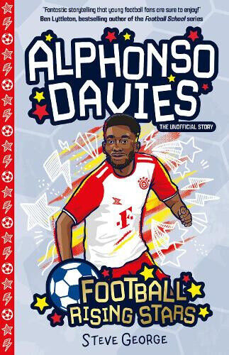Football Rising Stars: Alphonso Davies by Harry Meredith
