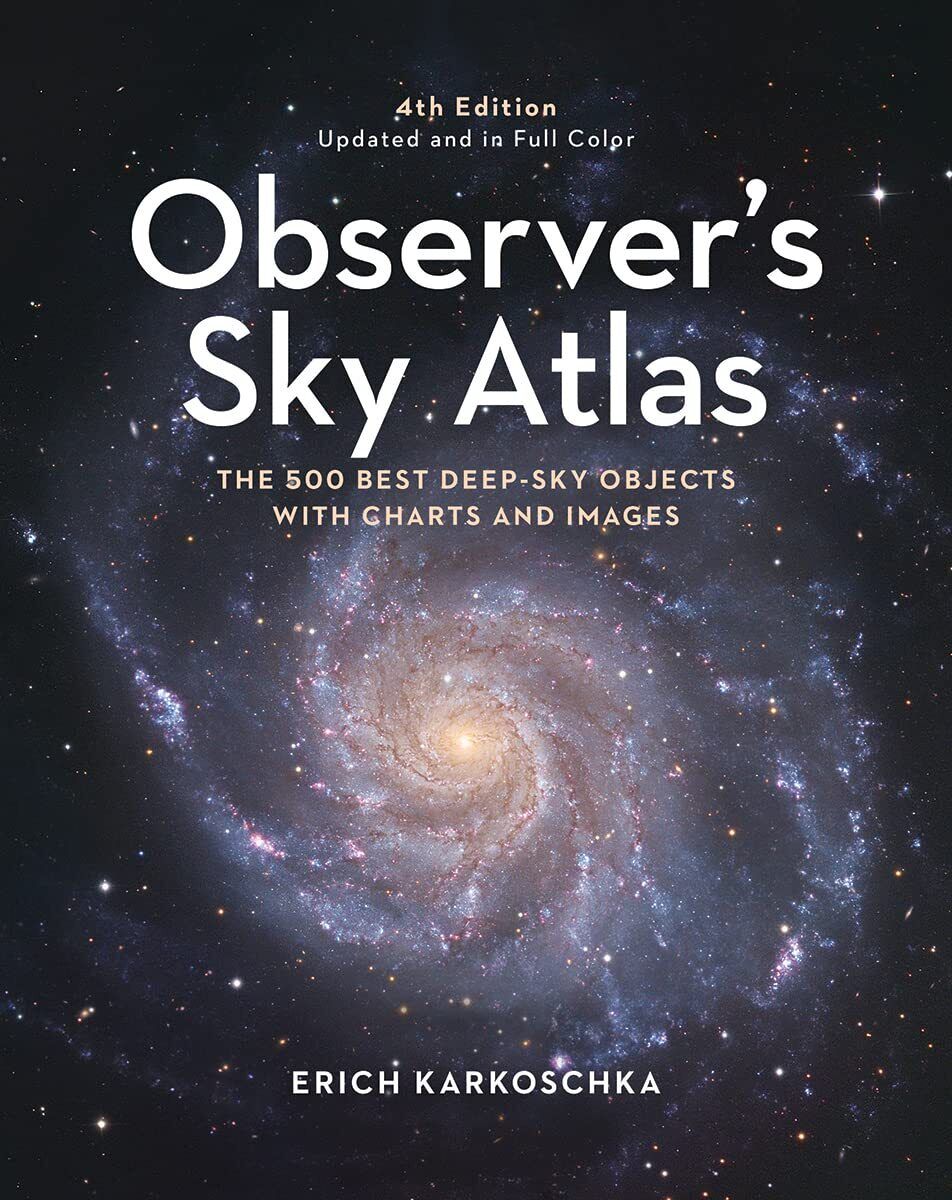 9780228104100 Observer's Sky Atlas: The 500 Best Deep-Sky Object...ts and Images