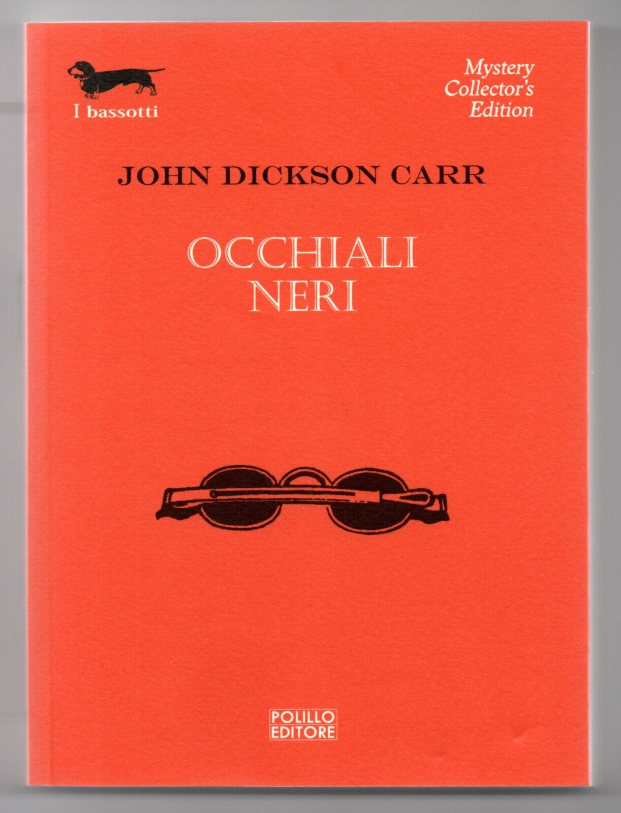 john dickson carr OCCHIALI NERI i bassotti mystery polillo 33 DOTTOR GIDEON FELL