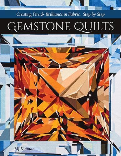 MJ Kinman Gemstone Quilts (Tascabile)