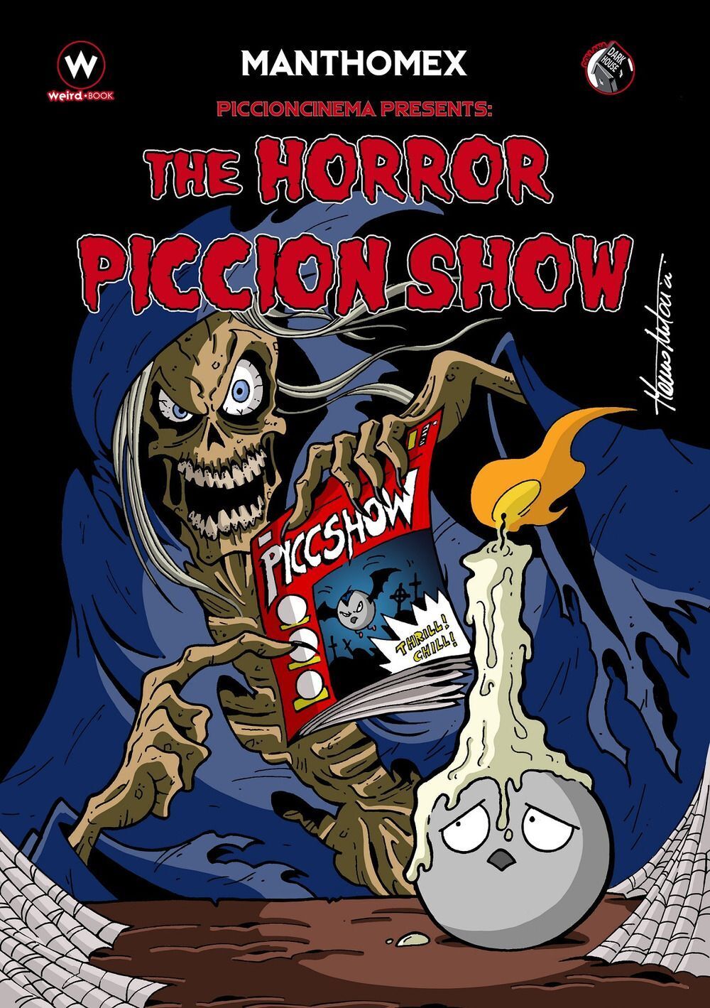 Libri Manthomex - The Horror Piccion Show