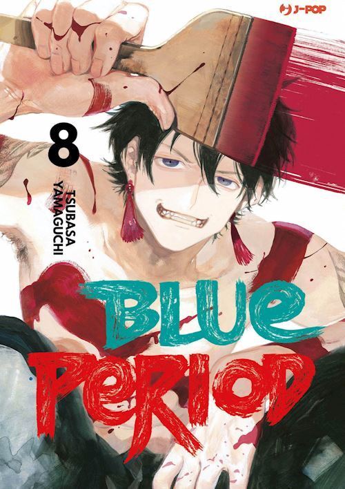 BLUE PERIOD. VOL. 8  - YAMAGUCHI TSUBASA - Edizioni BD