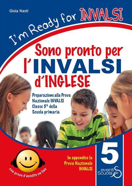 Libri Teresa Alviti / Gioia Nasti / Spedding Stephen J. - I'm Ready For INVALSI.