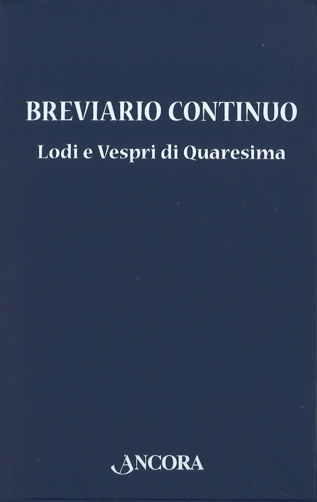 Libri Breviario Continuo Di Quaresima