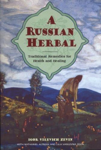 Igor Vilevich etc. A Russian Herbal (Tascabile)