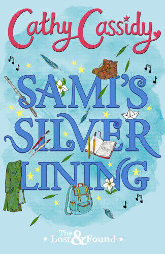 Sami's Silver Lining (The Lost and Found Book Two) (The Lost and Found)