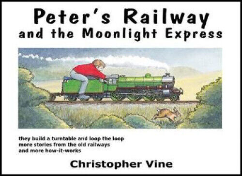 Peter's Railway and the Moonlight Express (Peter's Railway)