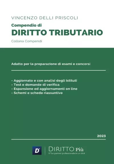 Compendio di Diritto Tributario di Vincenzo Delli Priscoli, 2023, Diritto Più