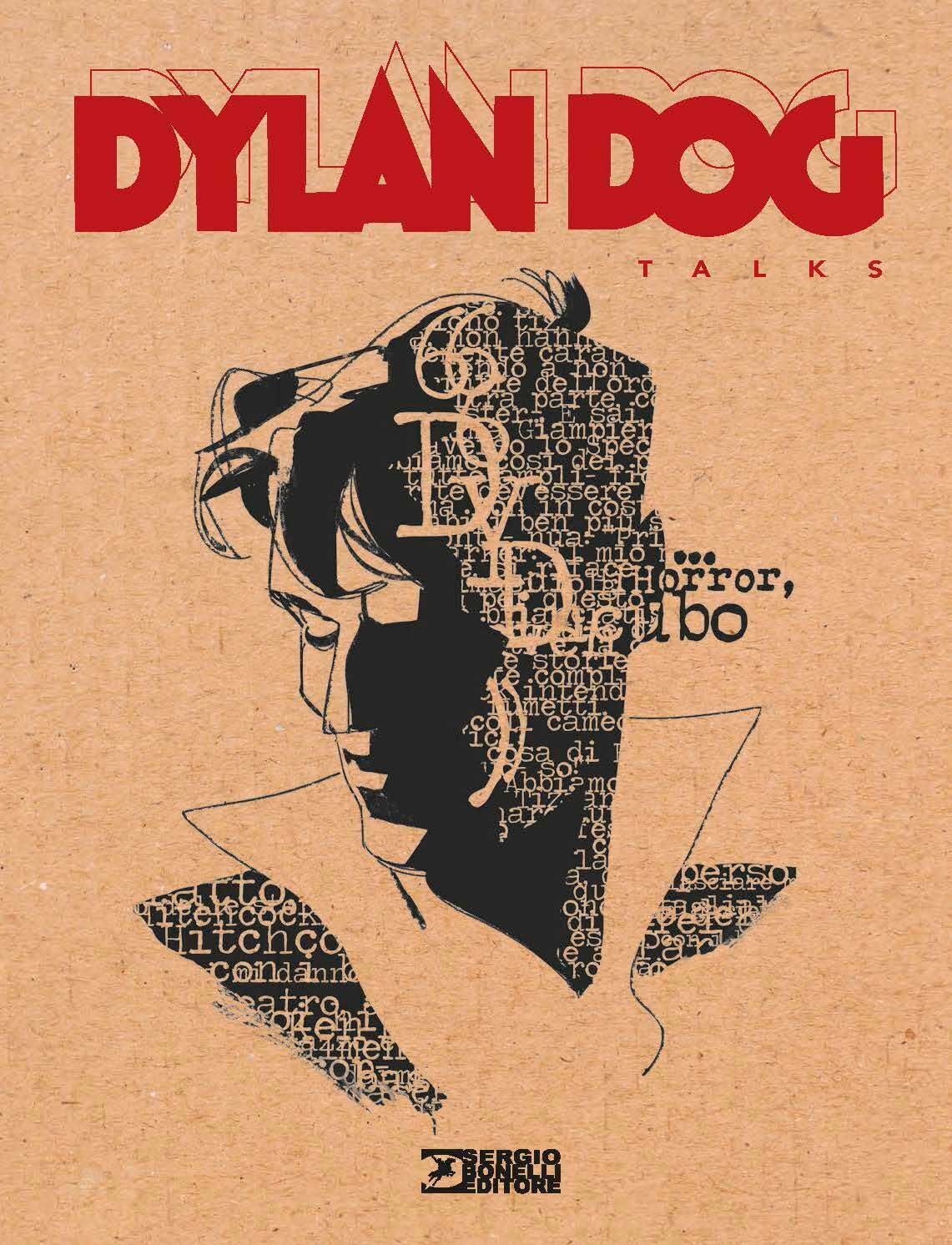 Libri Dylan Dog Talks. Ediz. Illustrata