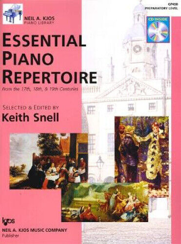 Essential Piano Repertoire Prep Level (Keith Snell Piano Series) by Keith Snell