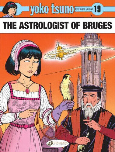The Astrologist of Bruges (Yoko Tsuno) by Roger LeLoup