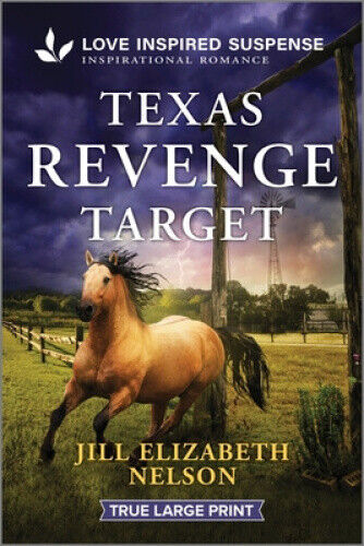 Texas Revenge Target [Large Print] by Nelson, Jill Elizabeth