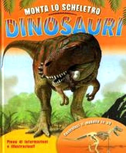 Monta lo scheletro. Dinosauri. Con gadget - Emme Edizioni
