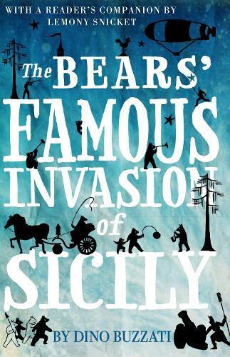 Dino Buzzati The Bears' Famous Invasion of Sicily (Tascabile)