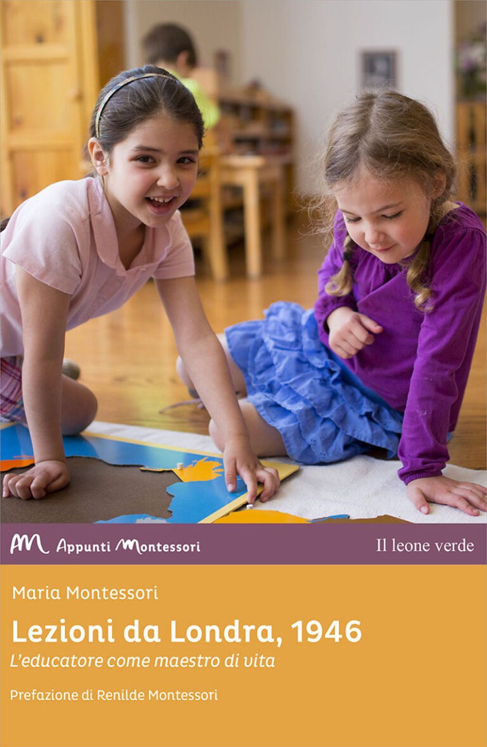 Libri Maria Montessori - Lezioni Da Londra, 1946