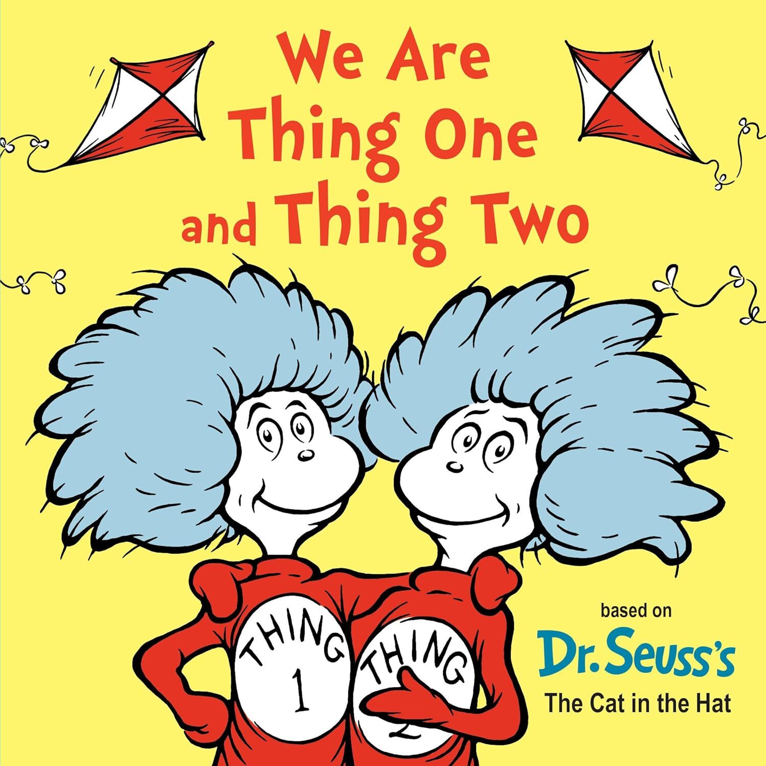 9780593643785 We Are Thing One and Thing Two - Dr. Seuss