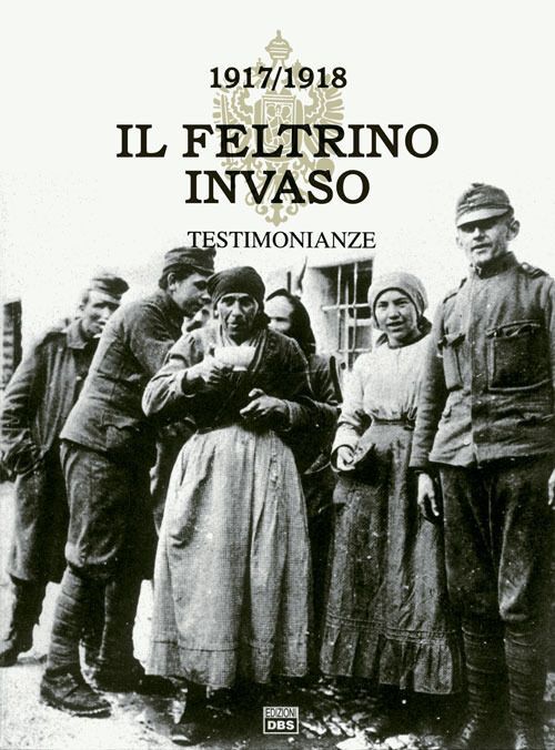Libri Feltrino Invaso 1917-1918 (ll)