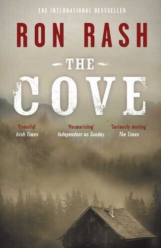 Ron Rash The Cove (Tascabile)