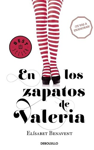 Elísabet Benavent En los zapatos de Valeria / In Valeria's Shoes (Tascabile)