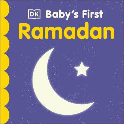 Baby's First Ramadan (Baby's First Holidays) by DK