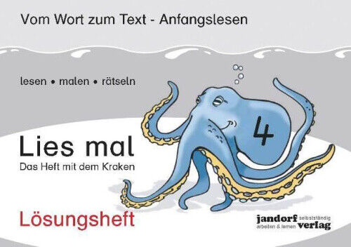 Lies mal 4 - Das Heft mit dem Kraken. Lösungsheft [German] by Wachendorf, Peter