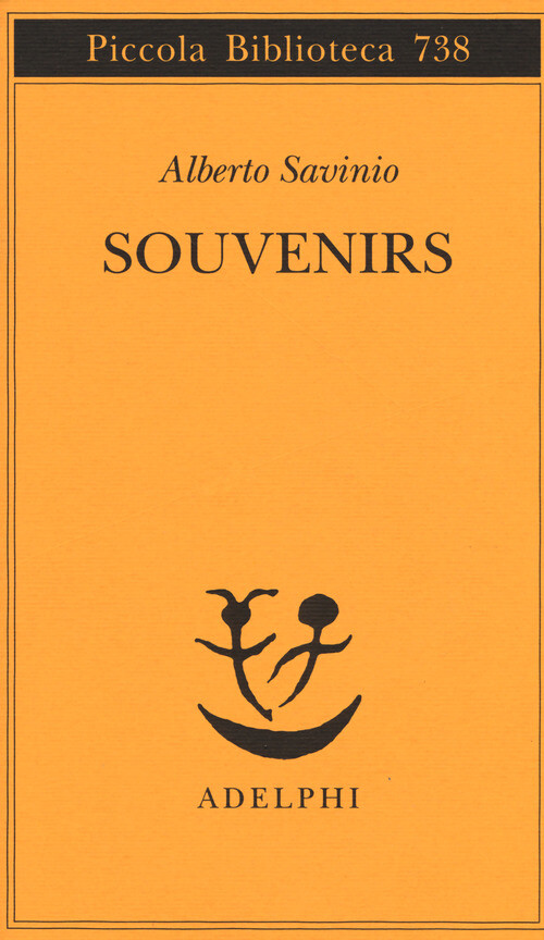 Souvenirs - Alberto Savinio - 2019