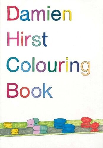 Damien Hirst Damien Hirst: Colouring Book (Tascabile)