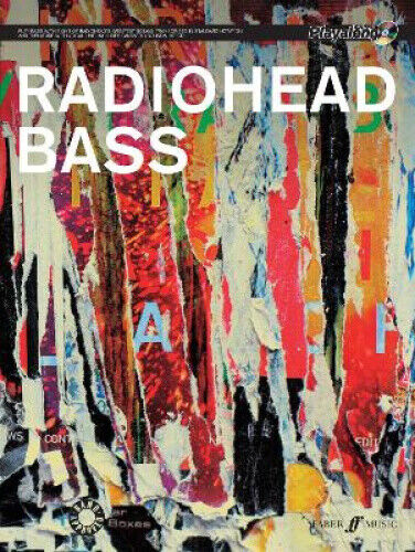 Radiohead Authentic Bass Playalong (Authentic Playalong) by "Radiohead"
