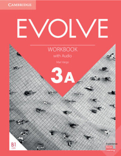 Evolve Level 3a Workbook with Audio by Vargo, Mari