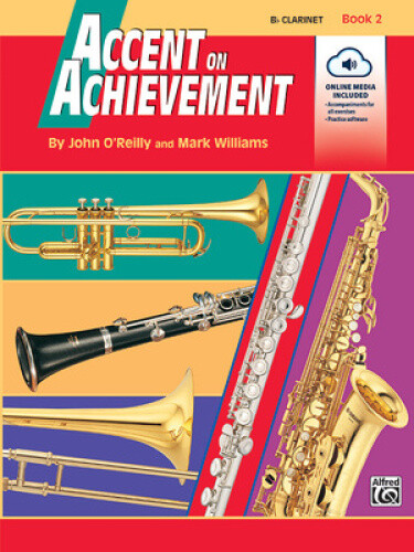 Accent on Achievement, Bk 2: B-Flat Clarinet, Book & CD (Accent on Achievement)