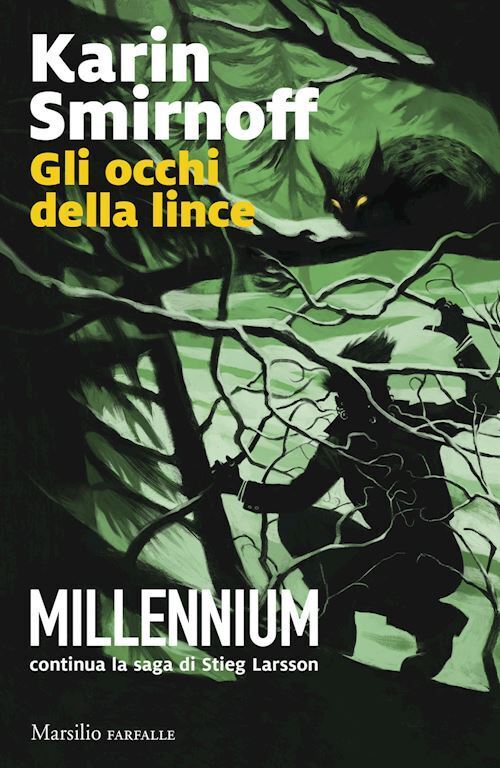 GLI OCCHI DELLA LINCE  - SMIRNOFF KARIN - Marsilio