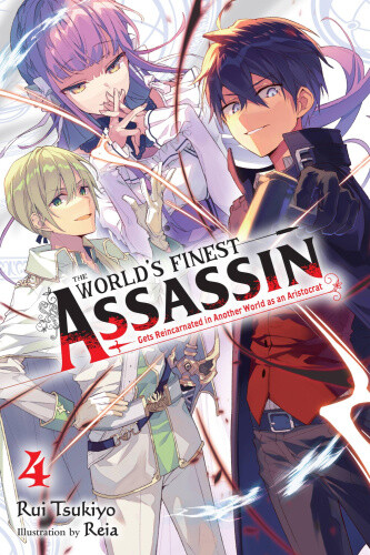 The World's Finest Assassin Gets Reincarnated in Another World as an