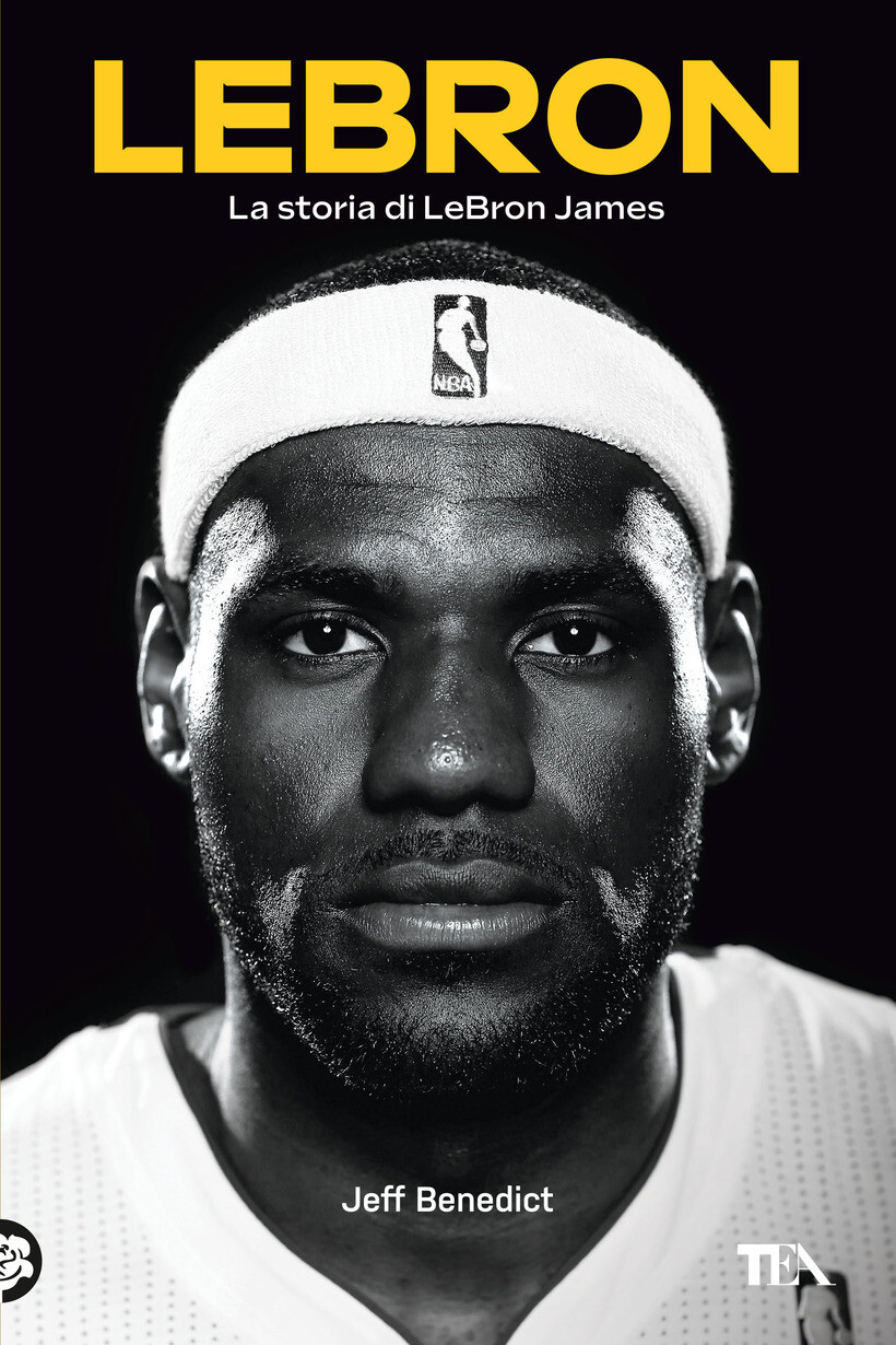 LEBRON. LA STORIA DI LEBRON JAMES - BENEDICT JEFF 9788850267125