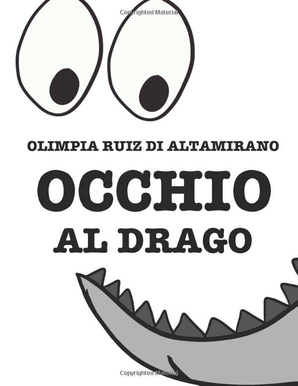 9781722704360 Occhio al drago: Il libro per bambini che si sento...oli draghi...
