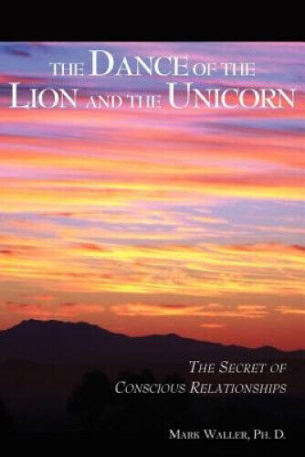 The Dance of the Lion and the Unicorn by Mark, Waller