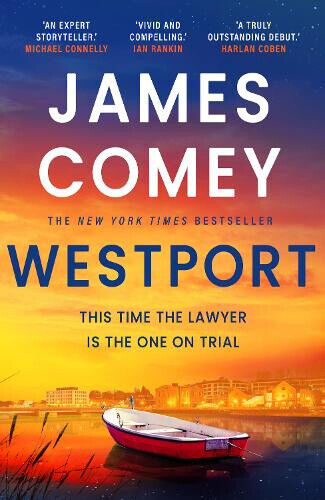 Westport by James Comey, Comey