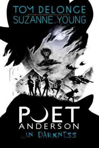 Poet Anderson ...in Darkness by Tom Delonge