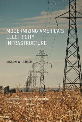 Modernizing America's Electricity Infrastructure (Modernizing America's
